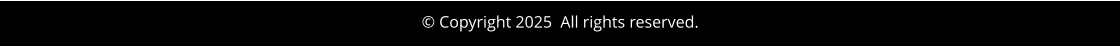 © Copyright 2025  All rights reserved.
